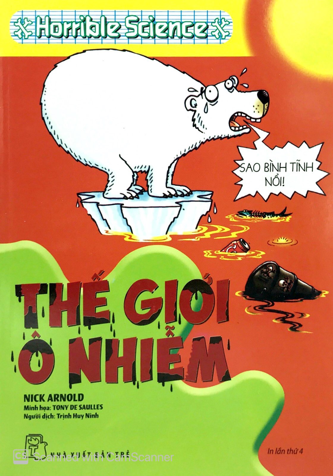 horrible science - thế giới ô nhiễm (tái bản 2019) - Ảnh 2