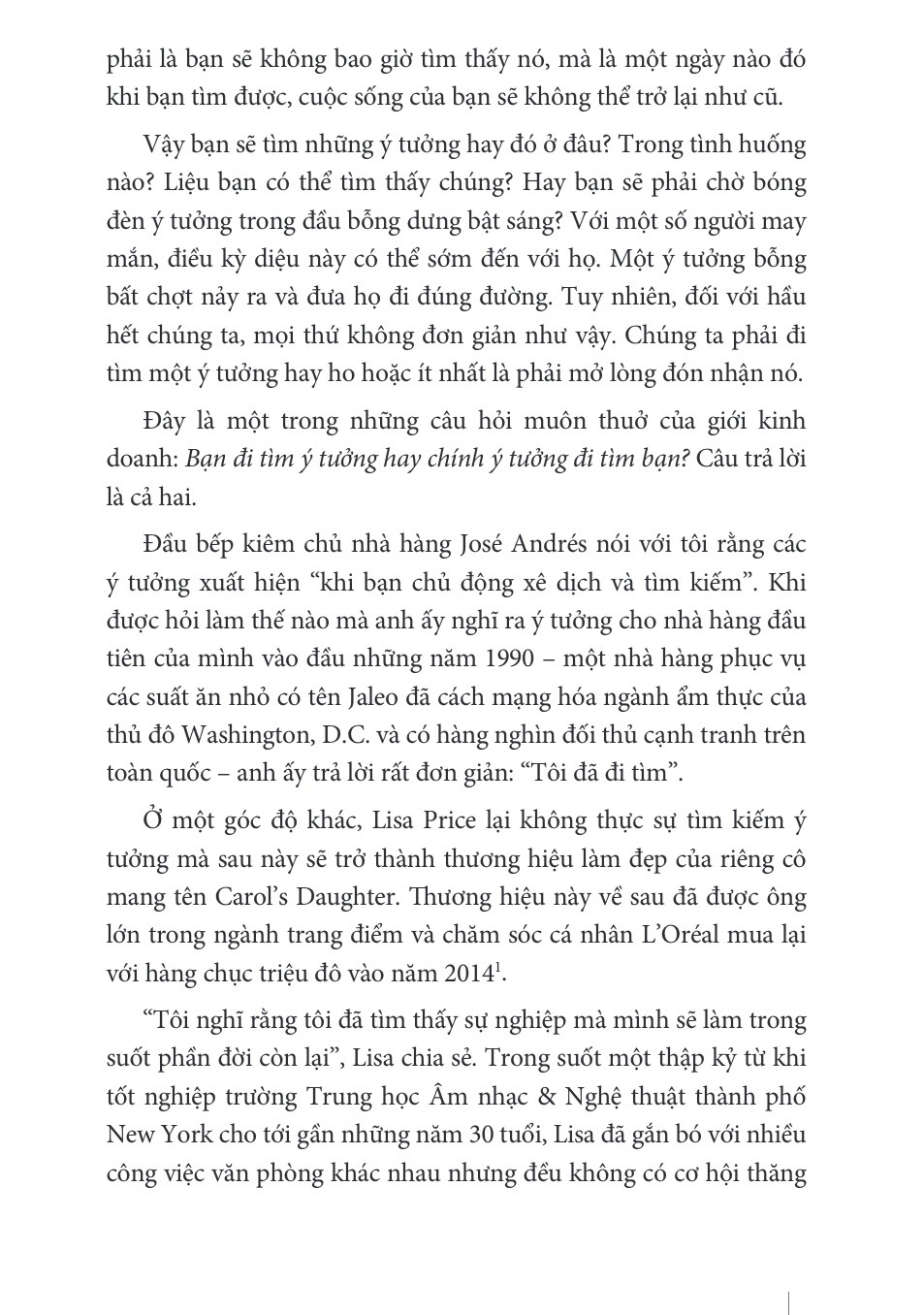 how i built this - hành trình can trường của những doanh nhân truyền cảm hứng nhất thế giới - Ảnh 7