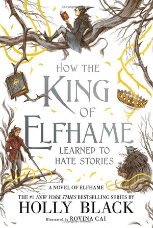 how the king of elfhame learned to hate stories - Ảnh 2