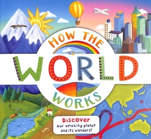 how the world works - Ảnh 2