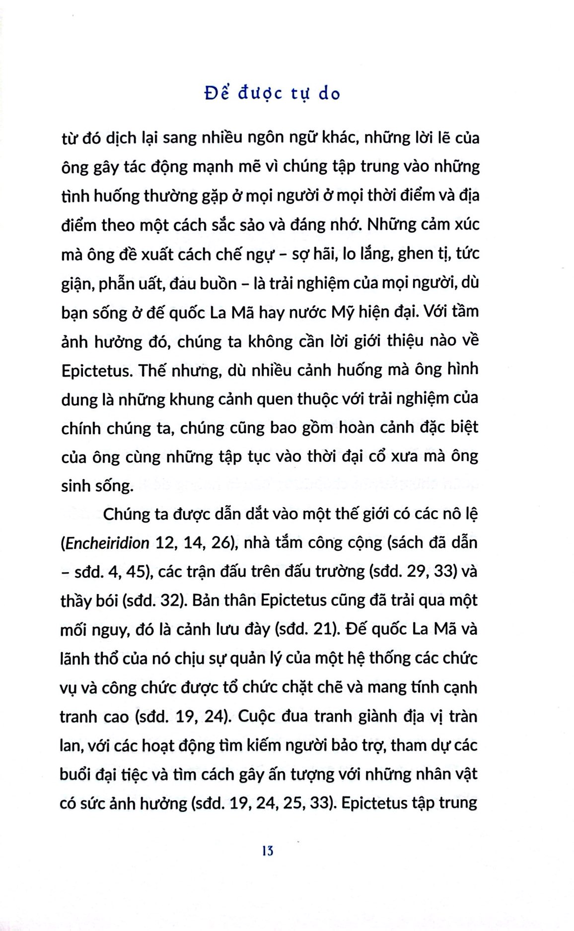 How To Be Free - Để Được Tự Do - Làm Chủ Cuộc Sống Theo Triết Lý Cổ Đại - Ảnh 6