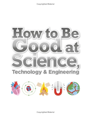 how to be good at science, technology, and engineering - Ảnh 3