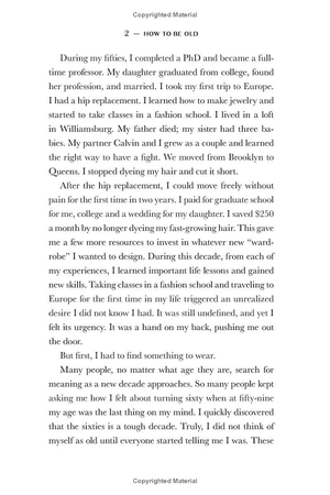 how to be old - lessons in living boldly from the accidental icon - Ảnh 5