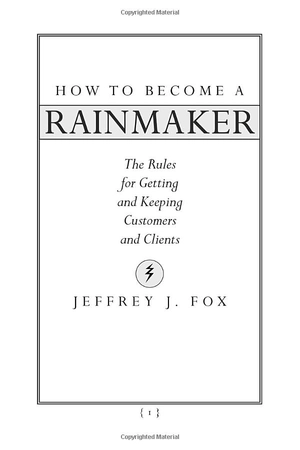 how to become a rainmaker, ceo, and a great boss: three business bestsellers - Ảnh 6