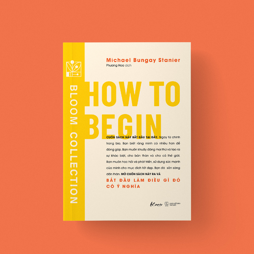 how to begin - bắt đầu làm điều gì đó có ý nghĩa - Ảnh 4