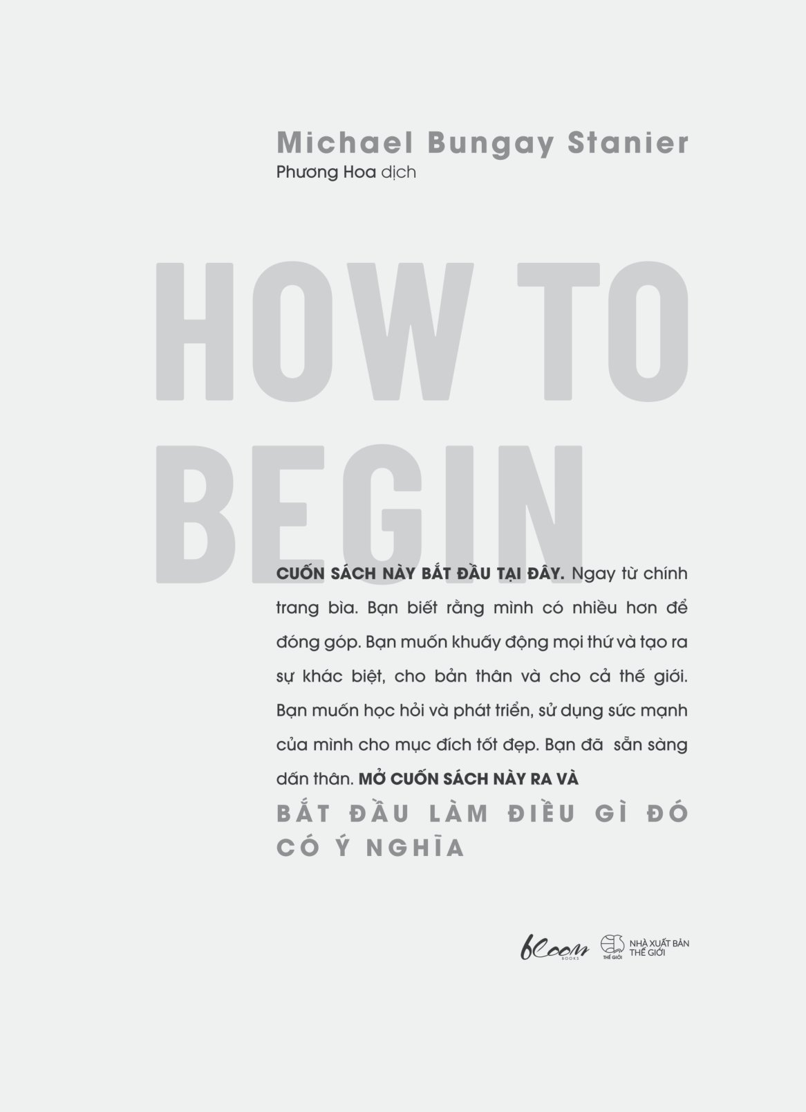 how to begin - bắt đầu làm điều gì đó có ý nghĩa - Ảnh 6