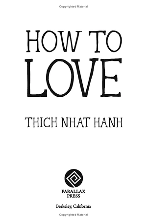 how to love (mindfulness essentials) - Ảnh 12