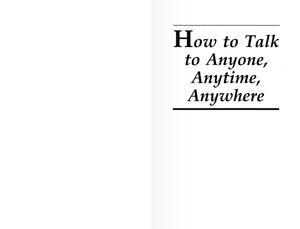 how to talk to anyone, anytime, anywhere: the secrets of good communication - Ảnh 3