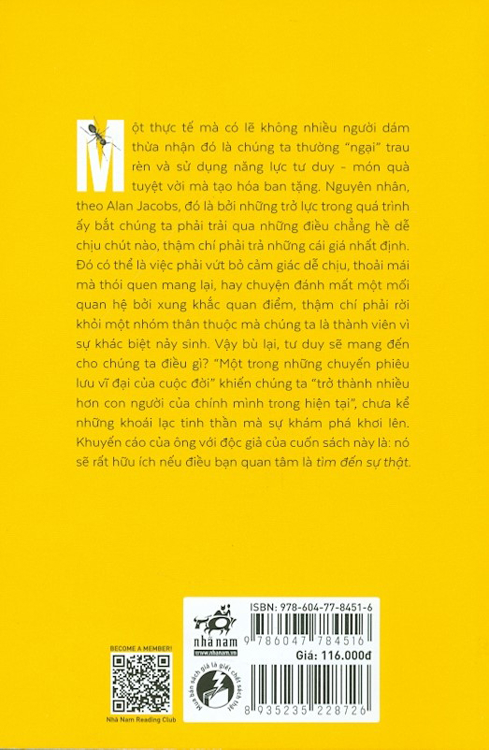 how to think - cách tư duy: hướng dẫn sinh tồn trong một thế giới đầy bất đồng - Ảnh 9