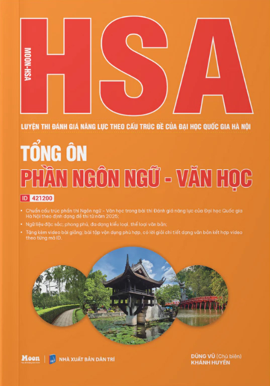 HSA - Luyện Thi Đánh Giá Năng Lực Đại Học Quốc Gia Hà Nội - Tổng Ôn Phần Ngôn Ngữ-Văn Học - Ảnh 2