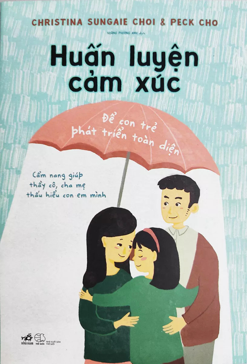 huấn luyện cảm xúc - để con trẻ phát triển toàn diện - Ảnh 2
