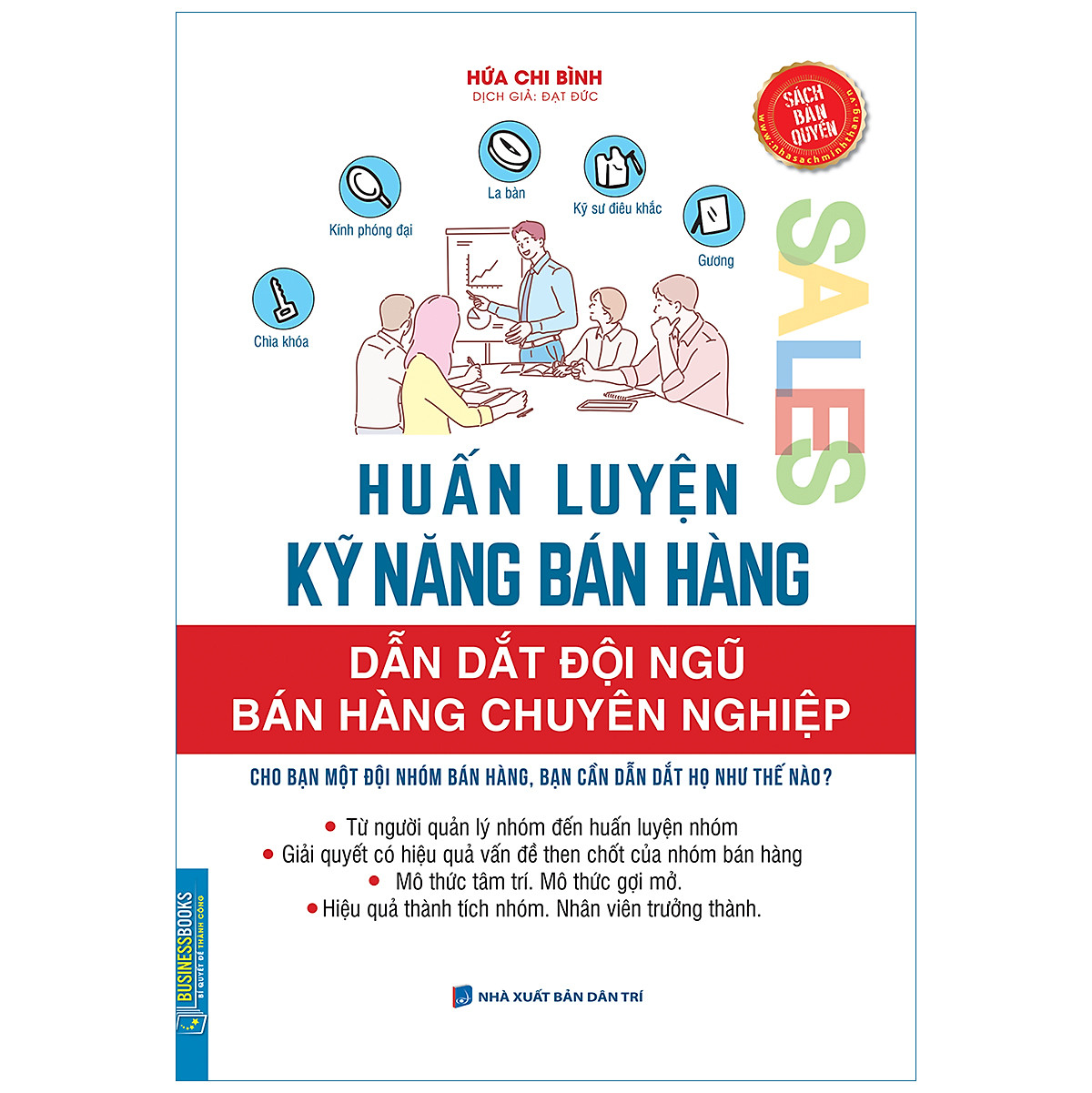 huấn luyện kỹ năng bán hàng - dẫn dắt đội ngũ bán hàng chuyên nghiệp - Ảnh 2