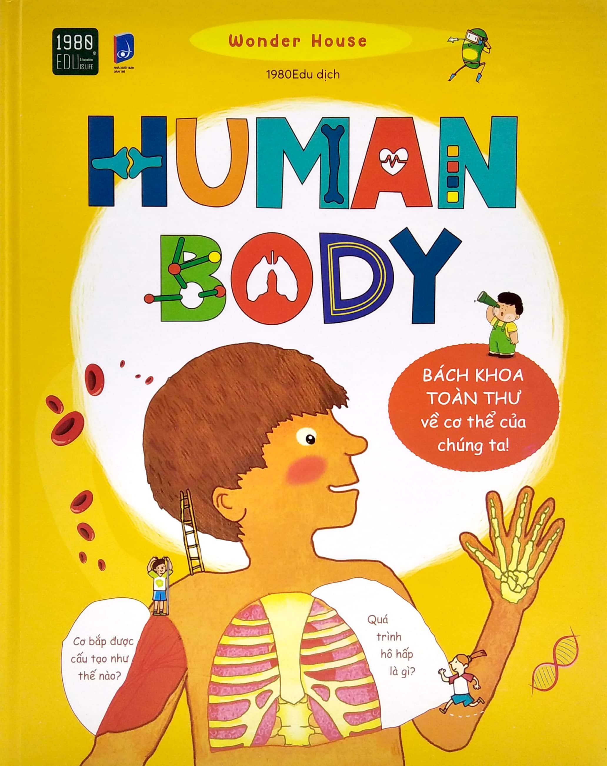 human body - bách khoa toàn thư về cơ thể chúng ta - Ảnh 2