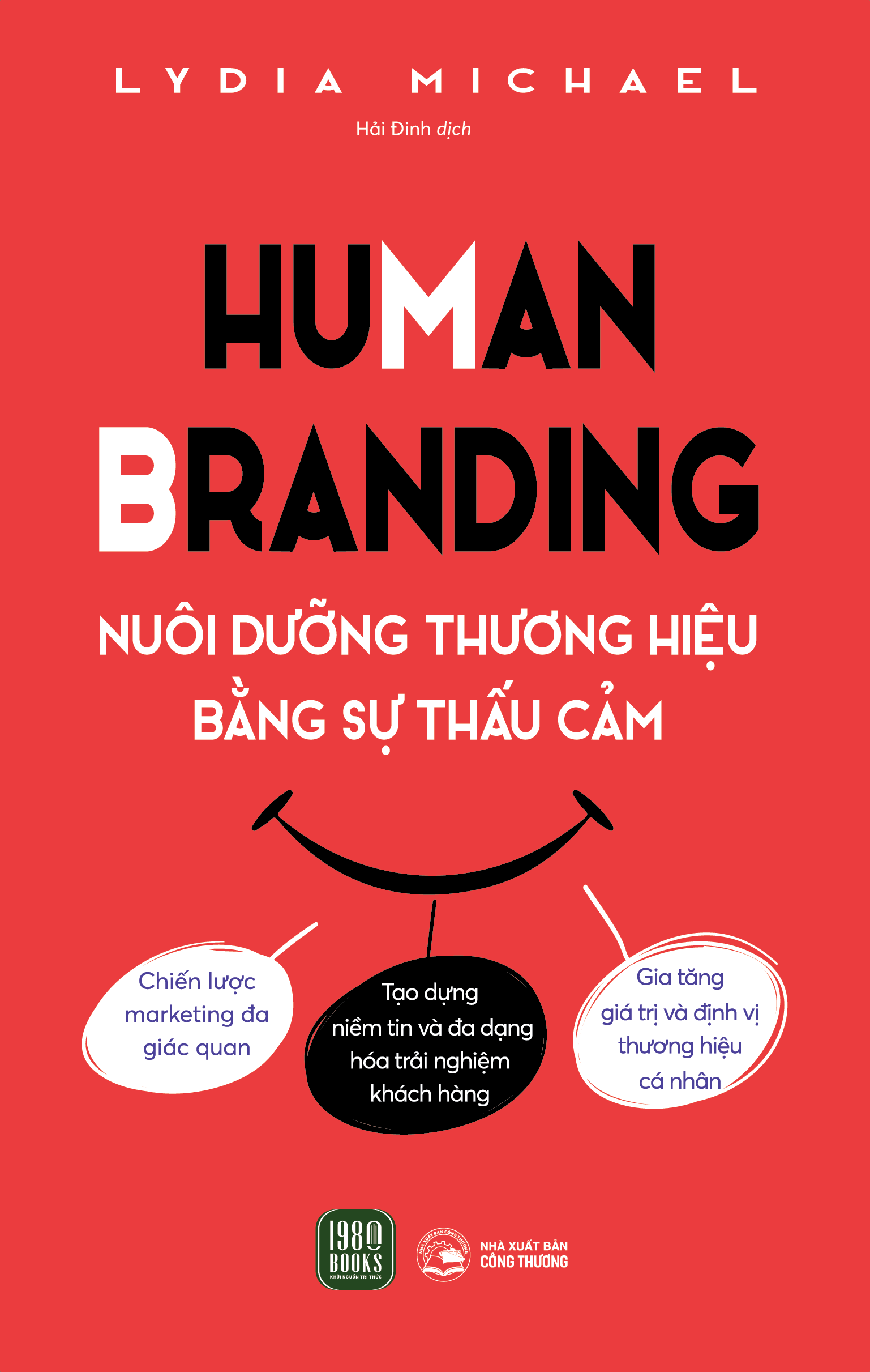 human branding - nuôi dưỡng thương hiệu bằ̀ng sự thấu cảm - Ảnh 2