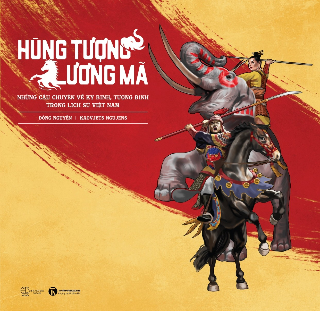 Hùng Tượng Lương Mã - Những Câu Chuyện Về Kỵ Binh, Tượng Binh Trong Lịch Sử Việt Nam - Bìa Cứng - Ảnh 2