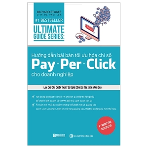 hướng dẫn bài bản tối ưu hóa chỉ số pay - per - click cho doanh nghiệp - utimate guide series - Ảnh 2