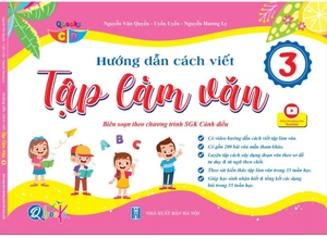 hướng dẫn cách viết tập làm văn 3 (biên soạn theo chương trình sgk cánh diều) - Ảnh 2
