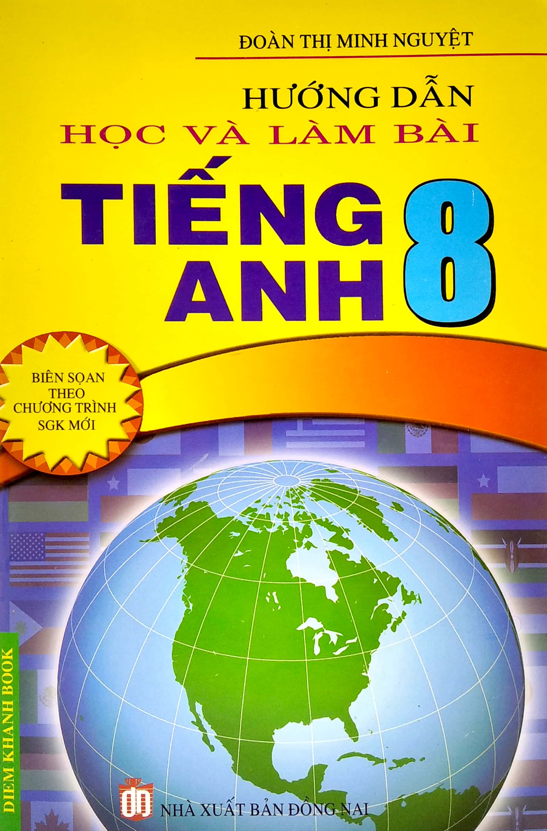 hướng dẫn học làm bài tiếng anh 8 - Ảnh 2