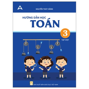 hướng dẫn học toán lớp 3 - tập 1