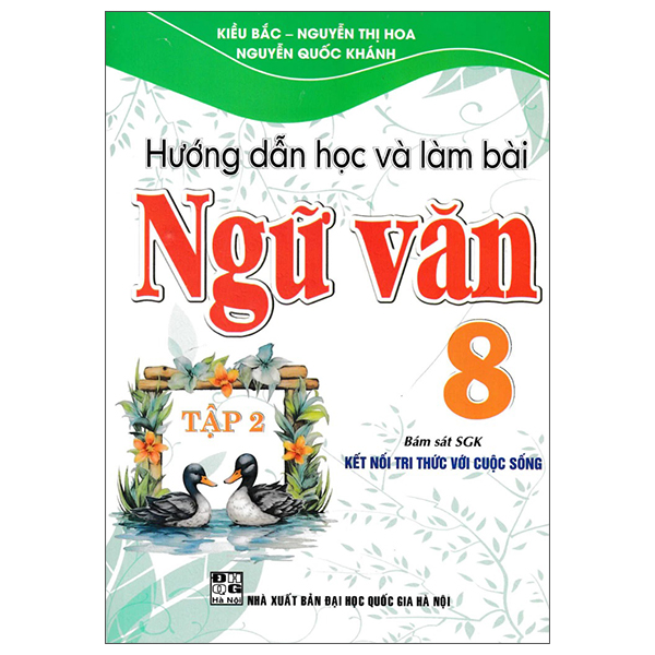 Hướng Dẫn Học Và Làm Bài Ngữ Văn 9 - Tập 1 - Ảnh 15