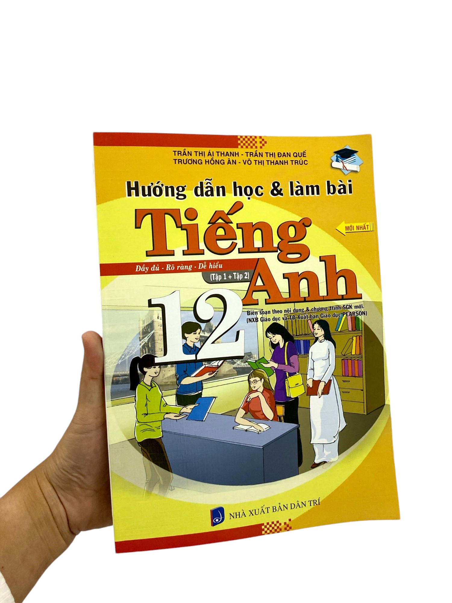hướng dẫn học và làm bài - tiếng anh 12 (tập 1 + tập 2) - Ảnh 8