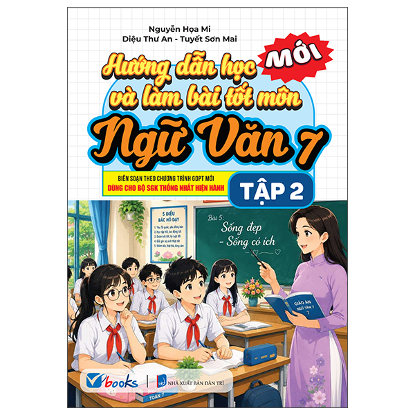 Hướng Dẫn Học Và Làm Bài Tốt Môn Ngữ Văn 9 - Tập 1 - Ảnh 9