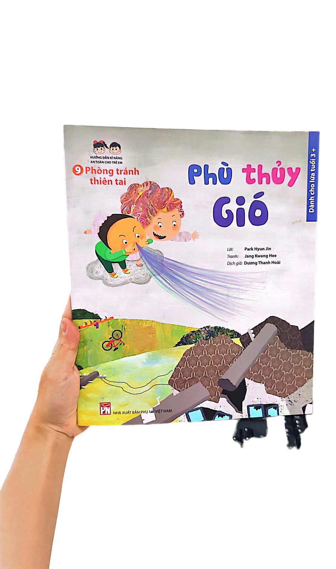 hướng dẫn kĩ năng an toàn cho trẻ em - phòng tránh thiên tai: phù thủy gió - Ảnh 8