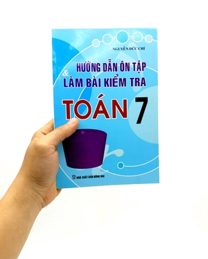 hướng dẫn ôn tập & làm bài kiểm tra toán 7 - Ảnh 7