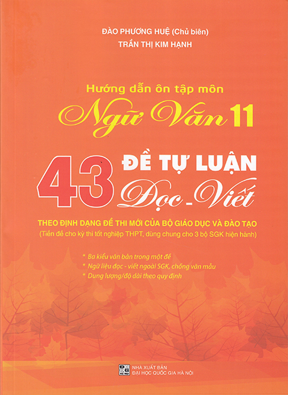 hướng dẫn ôn tập ngữ văn 11 - 43 đề tự luận đọc viết - Ảnh 2