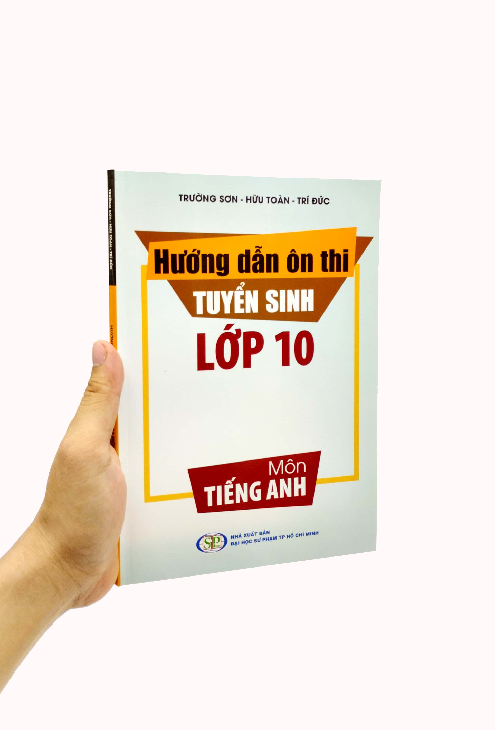 hướng dẫn ôn thi tuyển sinh lớp 10 - môn tiếng anh - Ảnh 8