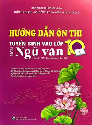 hướng dẫn ôn thi tuyển sinh vào lớp 10 môn ngữ văn (theo chương trình 2018) - Ảnh 2