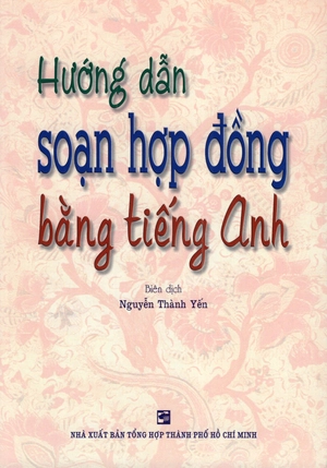 hướng dẫn soạn hợp đồng bằng tiếng anh - Ảnh 2
