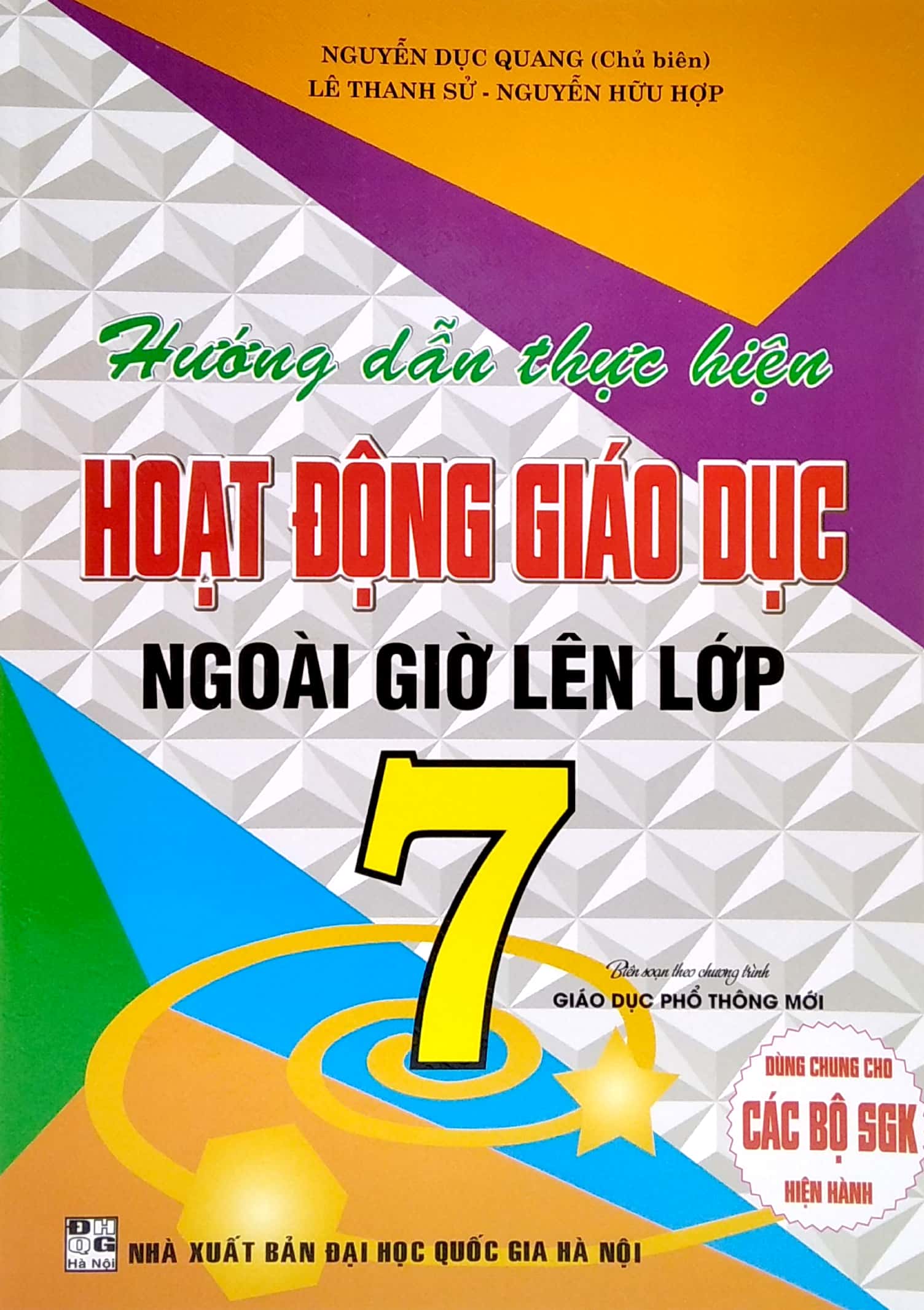 hướng dẫn thực hiện hoạt động giáo dục ngoài giờ lên lớp 7 (dùng chung cho các bộ sgk hiện hành) - Ảnh 2