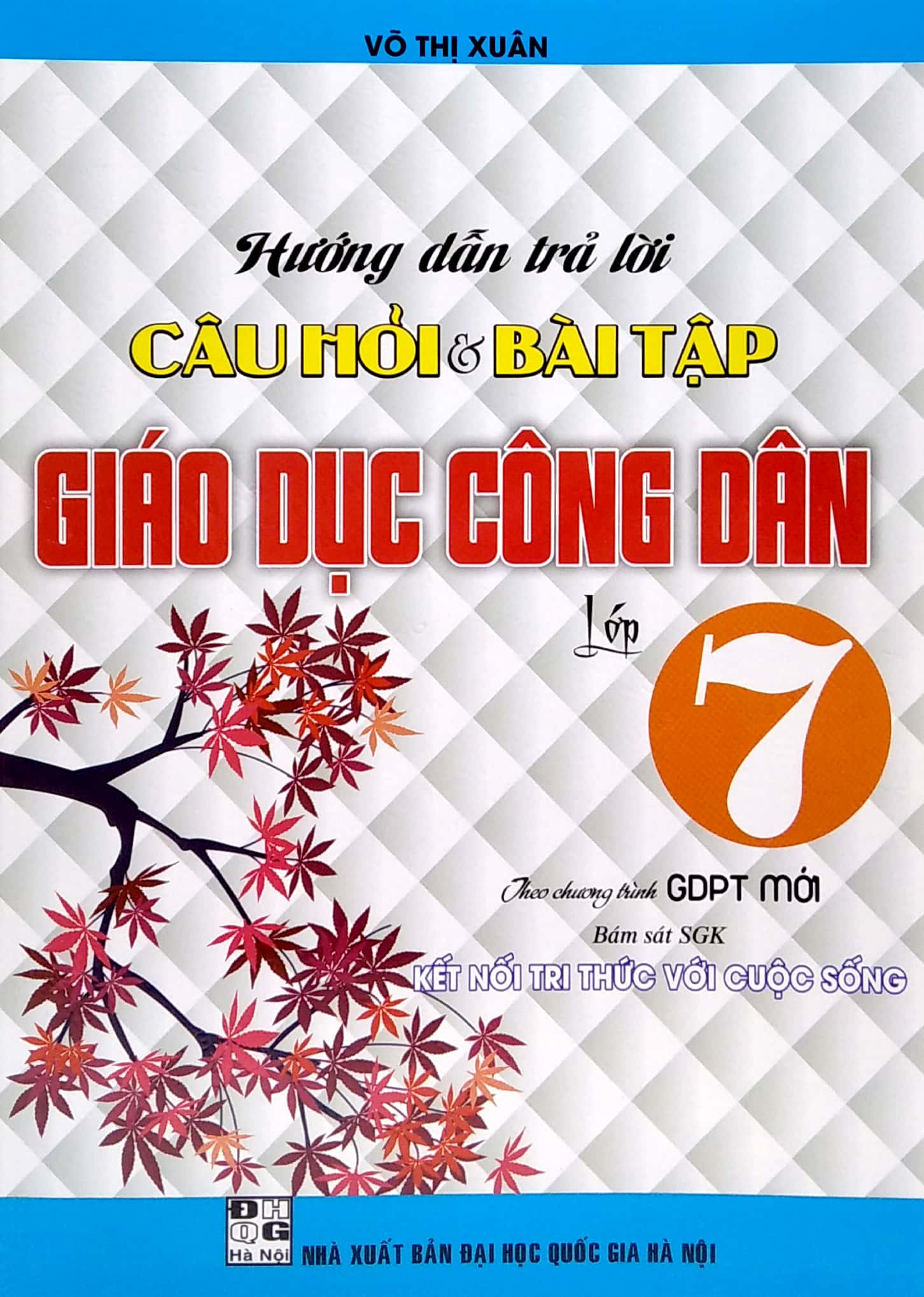 hướng dẫn trả lời câu hỏi và bài tập giáo dục công dân lớp 7 (bám sát sgk kết nối tri thức với cuộc sống) - Ảnh 2