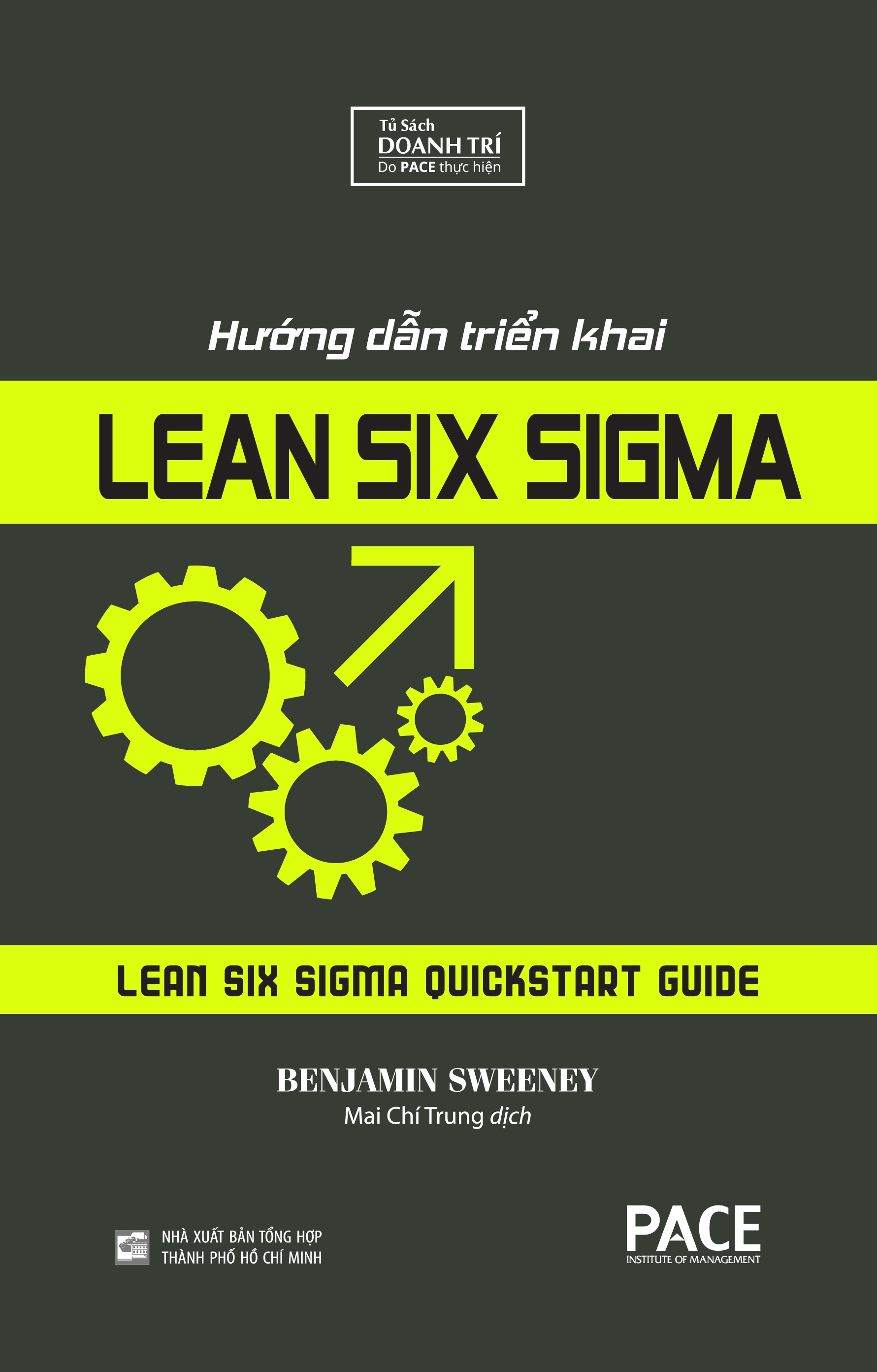 Hướng Dẫn Triển Khai Lean Six Sigma - Lean Six Sigma Quickstart Guide