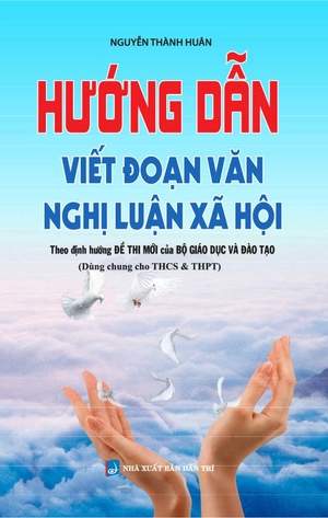 hướng dẫn viết đoạn văn nghị luận xã hội - Ảnh 2