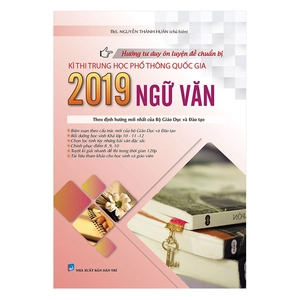 hướng tư duy ôn luyện đề chuẩn bị kì thi thptqg 2019 - môn ngữ văn - Ảnh 2