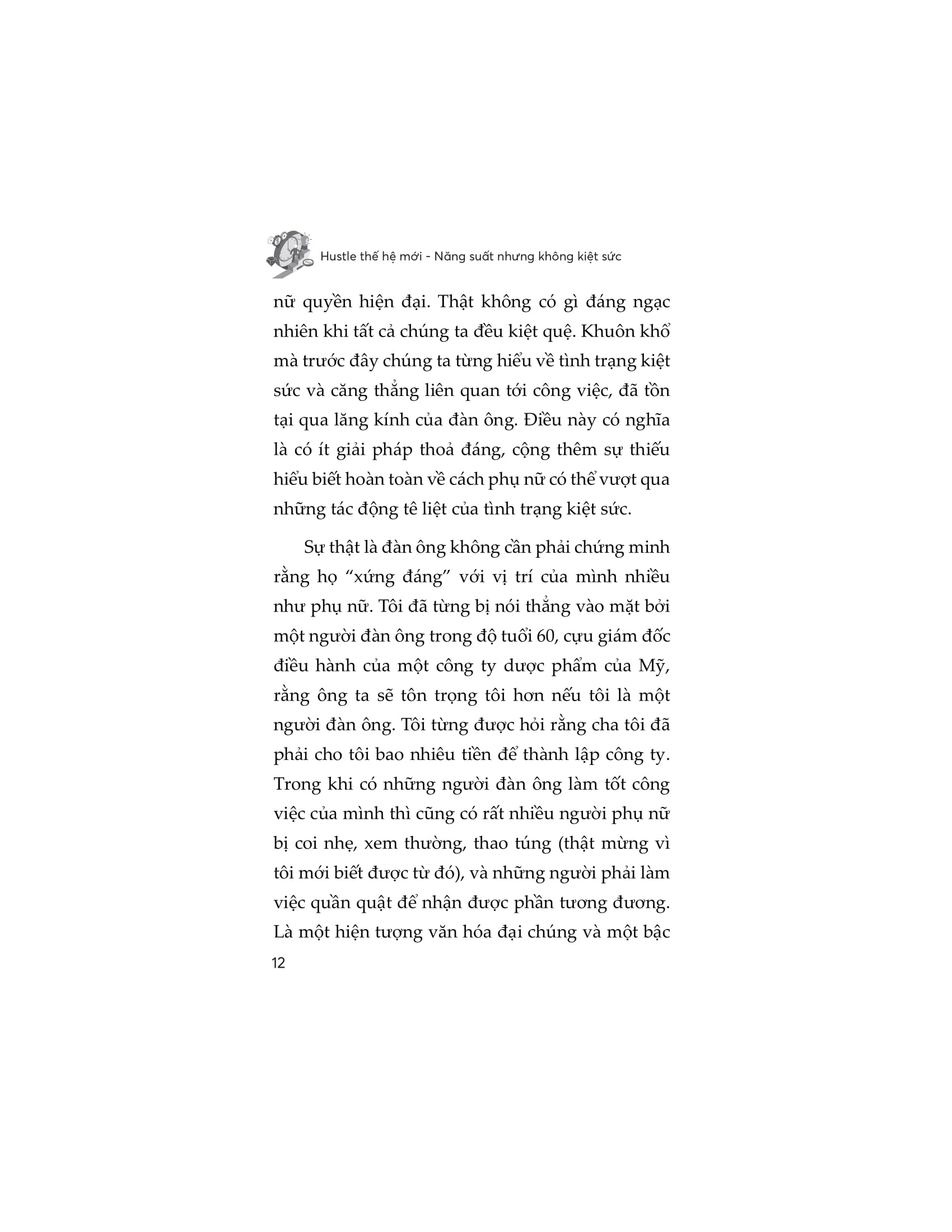 Hustle Thế Hệ Mới - Năng Suất Nhưng Không Kiệt Sức - Ảnh 10