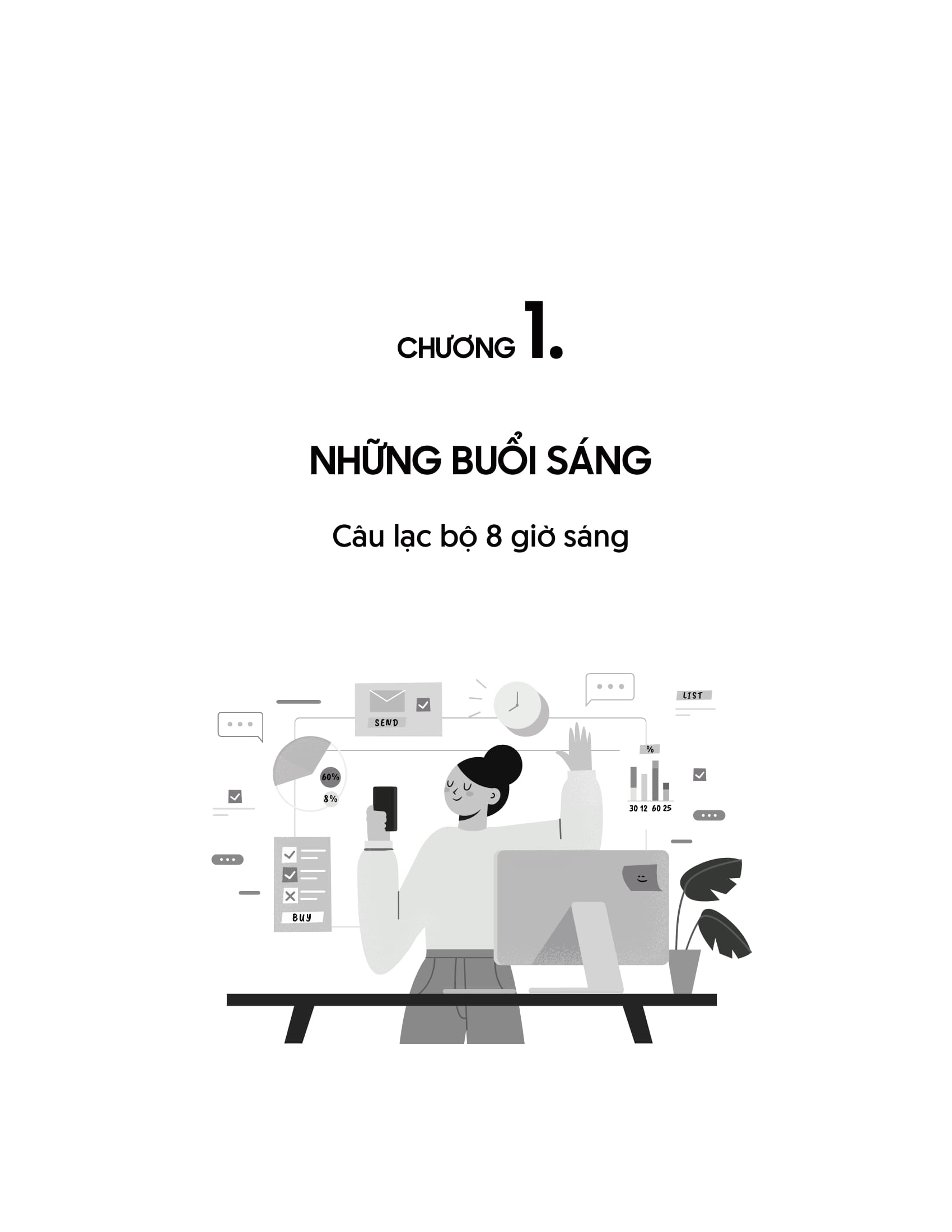 Hustle Thế Hệ Mới - Năng Suất Nhưng Không Kiệt Sức - Ảnh 15