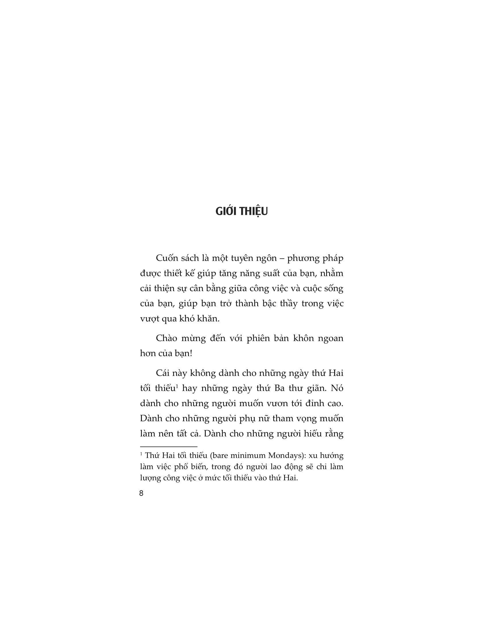 Hustle Thế Hệ Mới - Năng Suất Nhưng Không Kiệt Sức - Ảnh 6