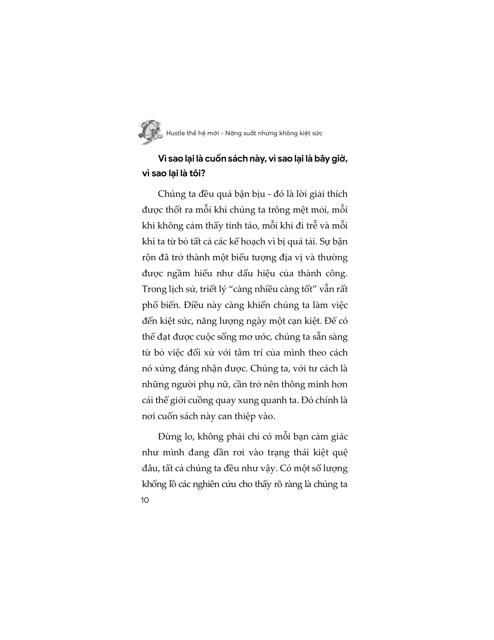 Hustle Thế Hệ Mới - Năng Suất Nhưng Không Kiệt Sức - Ảnh 8