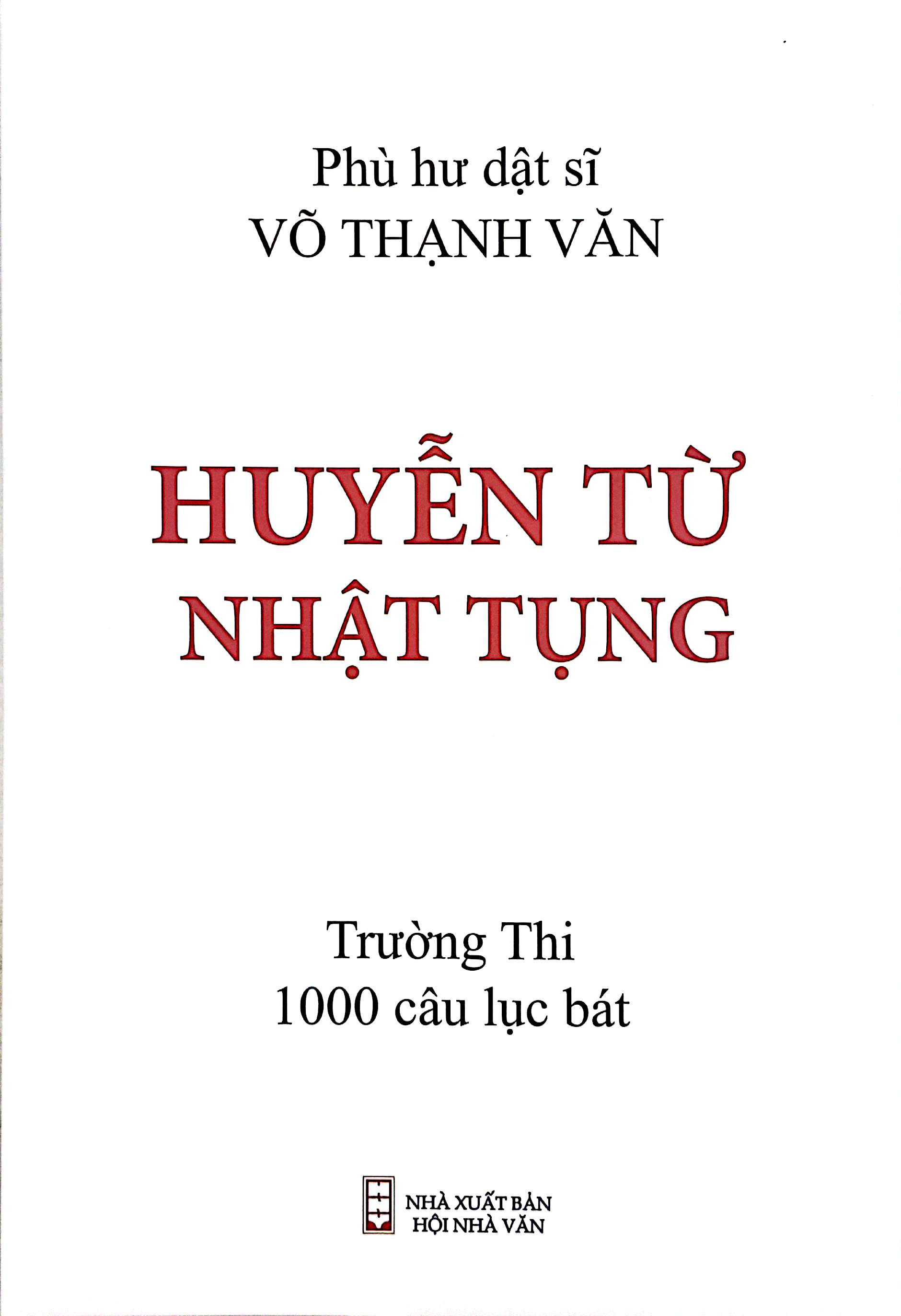 Huyễn Từ Nhật Tụng - Ảnh 2