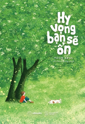 hy vọng bạn sẽ ổn - Ảnh 2