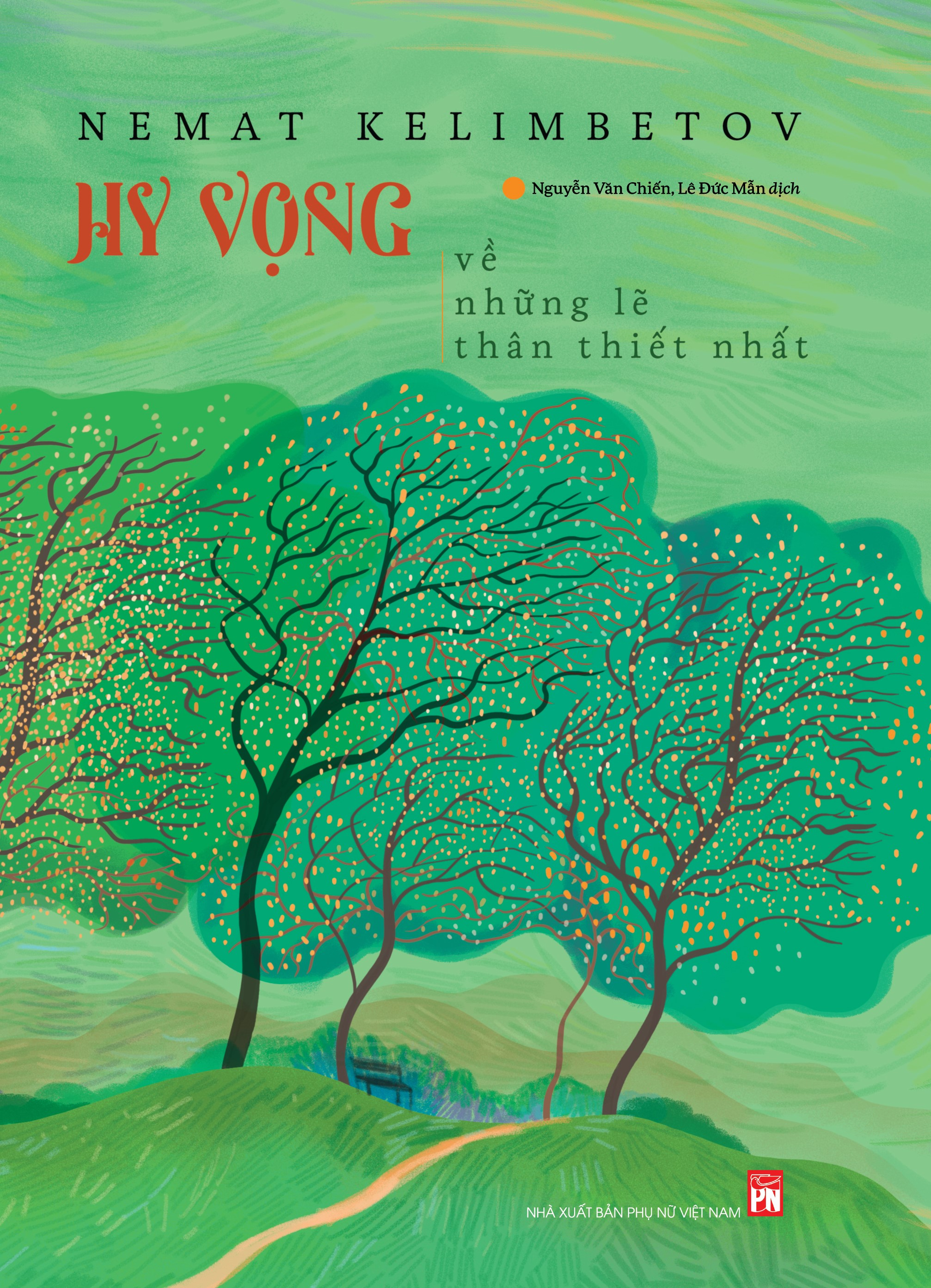 hy vọng về những lẽ thân thiết nhất - Ảnh 2