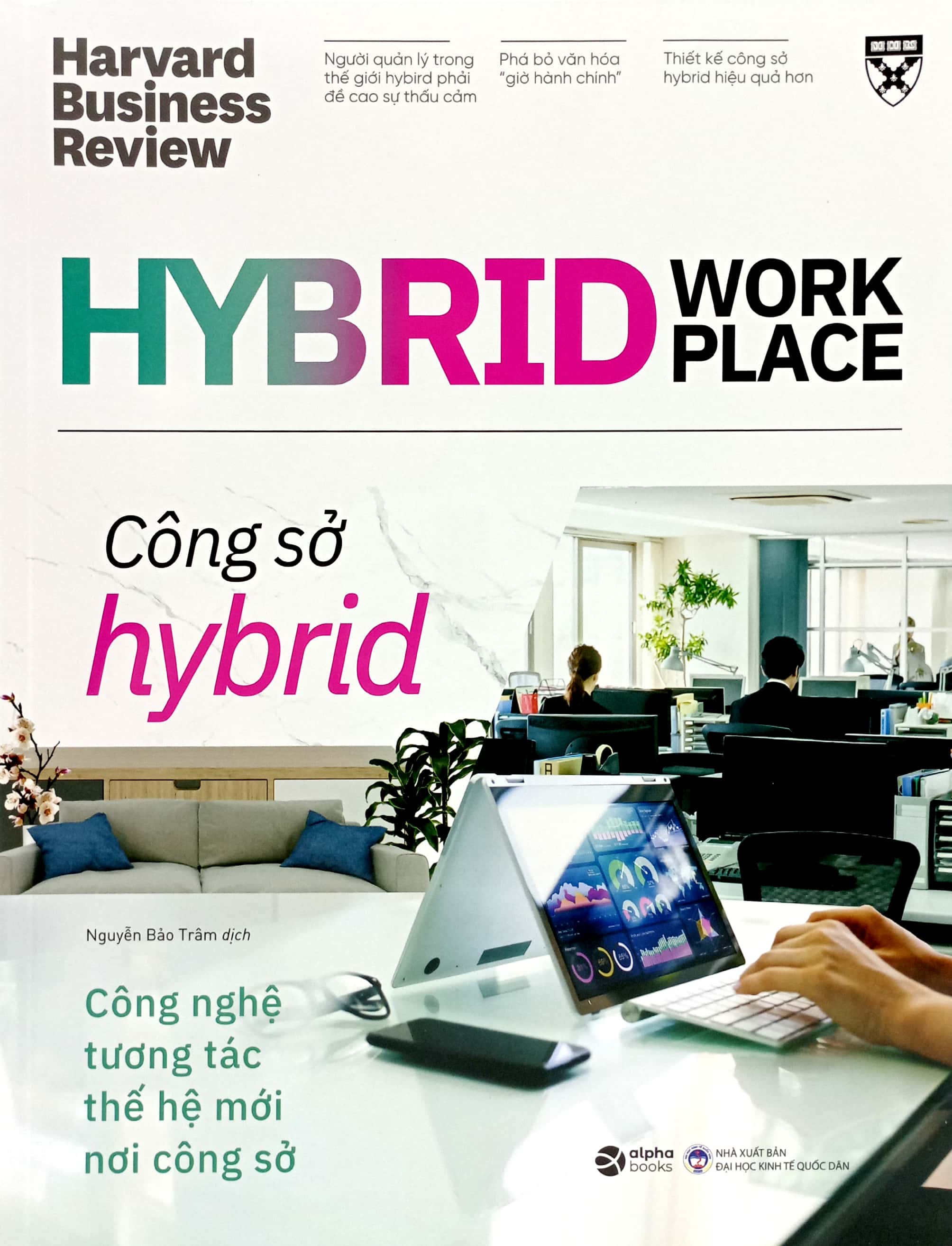 hybrid work place - công sở hybrid - Ảnh 2