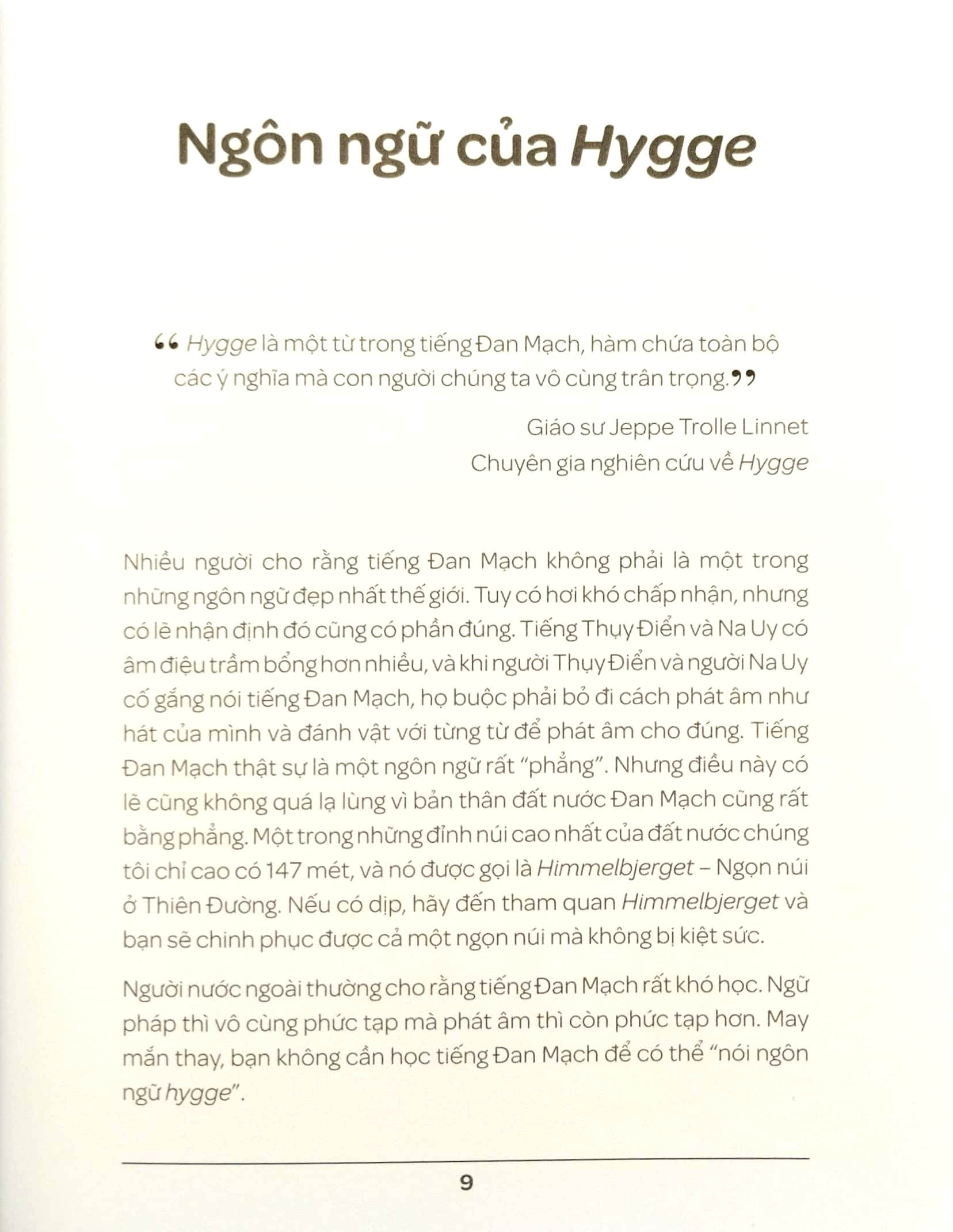 hygge - hạnh phúc từ những điều nhỏ bé - nghệ thuật sống của người đan mạch (tái bản 2022) - Ảnh 4