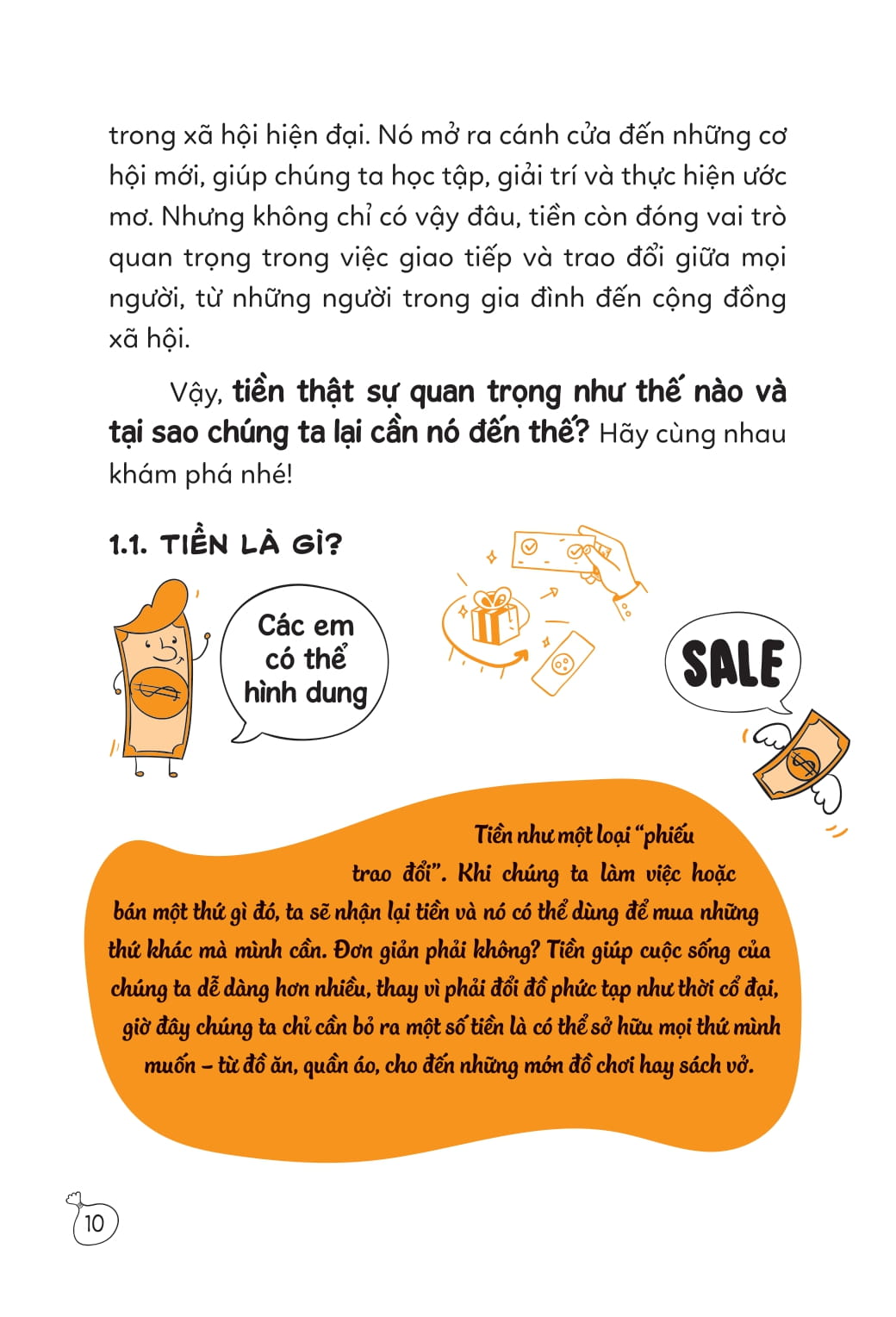 I Am Money - 15 Cách Kiếm Tiền Siêu Vui - Ảnh 10