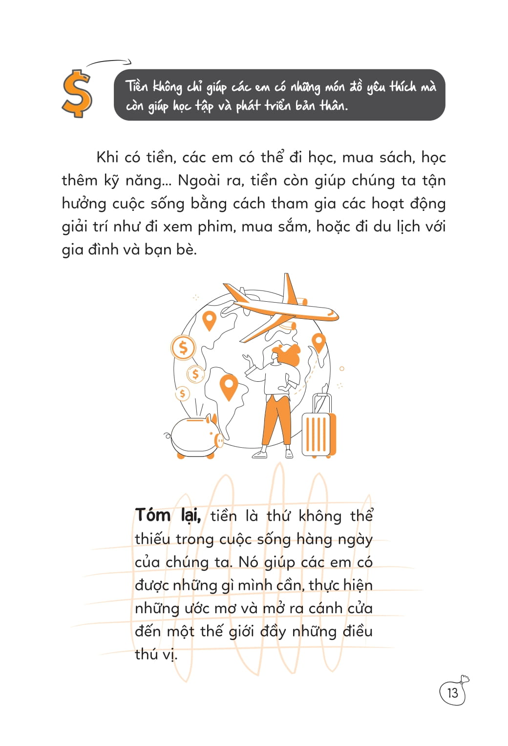 I Am Money - 15 Cách Kiếm Tiền Siêu Vui - Ảnh 13