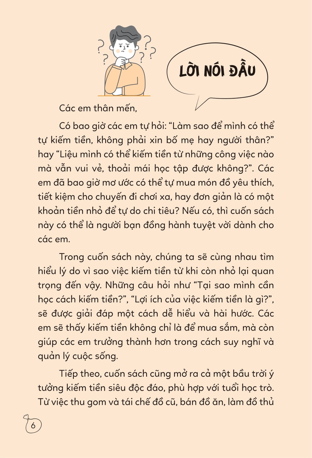 I Am Money - 15 Cách Kiếm Tiền Siêu Vui - Ảnh 6