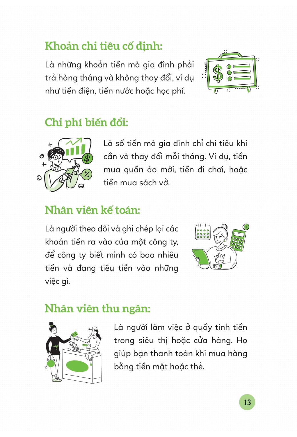 I Am Money - Câu Chuyện Của Tớ! - Ảnh 13